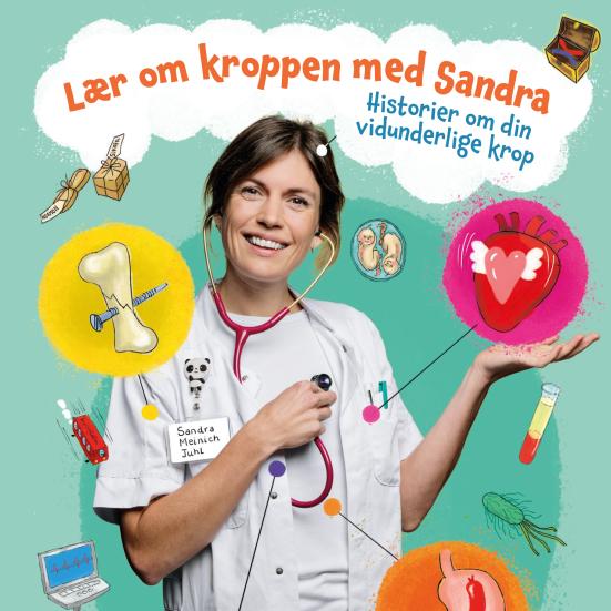 "Bamselægen" Sandra foran en grøn baggrund. Rundt om hende er forskellige tegninger af organer og organismer fra kroppen.