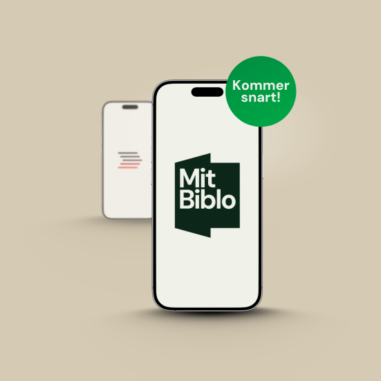 Telefon med Mit Biblo-logo, bagved en sløret telefon med Biblioteket-appens logo. Grøn sticker med teksten "Kommer snart"