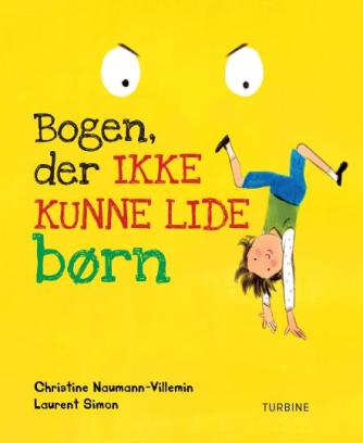 Christine Naumann-Villemin, Laurent Simon: Bogen, der ikke kunne lide børn